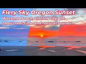 Fiery Sky Perfect Sunset Wecoma Beach Oregon Coast Lincoln City Chinook Winds Casino Resort