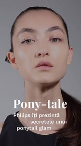 GLAMOUR și Philips îți prezintă secretele unui ponytail glam! Află cum să obții look-ul din noua noastră copertă digitală aici -> https://goo.gl/6qCFGX #philipsbeauty #moistureprotect #makelifebetter #philipsromania #loveyourhair | GLAMOUR Romania