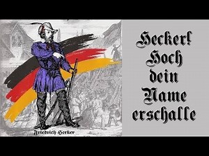 Hecker hoch dein Name erschalle - German Freedom Song
