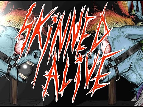 Skinned Alive - mlp speedpaint (gore)