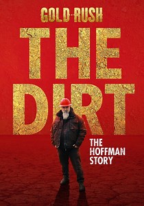 Gold Rush: The Dirt Season 1 - watch episodes streaming online