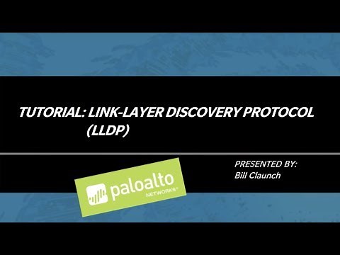 Tutorial: Link Layer Discovery Protocol (LLDP)