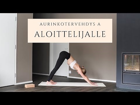 Joogaa aloittelijoille | Aurinkotervehdys A