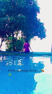 #early #morning #swimming #vibes #nature #poolside | Dr Gayathri Natarajan