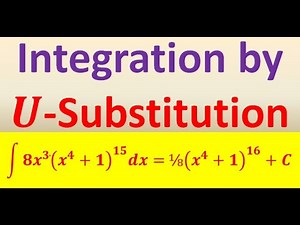 Integration by U-Substitution (Part 2 of 4)