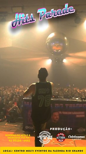 É HOJE! Hits Parade! Ingressos Antecipados 41 99184-4445 WhatsApp Início 21h Local: Centro Multieventos de Fazenda Rio Grande | Jeison Sales