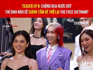Teaser Ep 8: Chặng đua nước rút, thí sinh nào sẽ giành tấm vé trở lại The Face Vietnam? Link tập 7 The Face Vietnam : https://youtu.be/mblkgfZsNy0 #TheFaceVietnam | The Face Vietnam