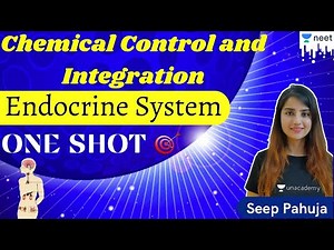 NEET: Chemical coordination and integration Endocrine System L2 | Biology | Unacademy NEET | Seep P.