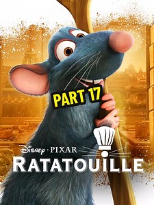 #ratatouille #part17 #fyp