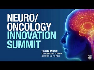 CME Preview: Neuroscience and Oncology Innovation Summit 2018