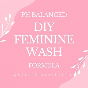 pH Balanced DIY Feminine Wash Formula   Step-by-Step Video |  Natural, Gentle, Business-Ready Digital Recipe