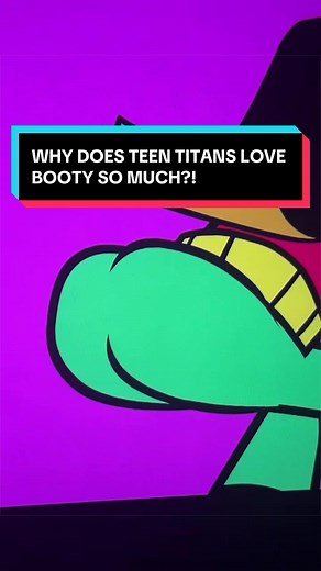 What is their obsession with BOOTY?! #fyp #teentitansgo #cartoon #cartoonnetwork #2000sthrowback