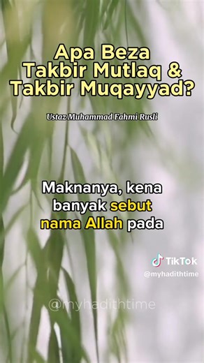 Beza takbir mutlaq & takbir muqayyad Takbir muqayyad dah mula selepas solat subuh pada 9 Zulhijjah | My #HadithTime
