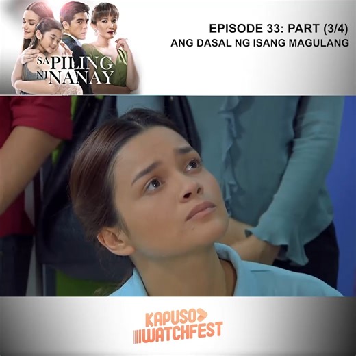 8.9K views · 210 reactions | Sa Piling ni Nanay: Episode 33 (Part 4...