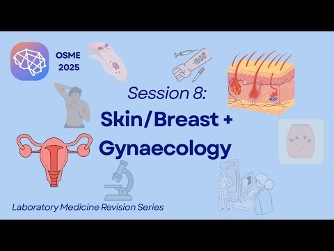 Skin/Breast & Gynaecology (LabMed 8)