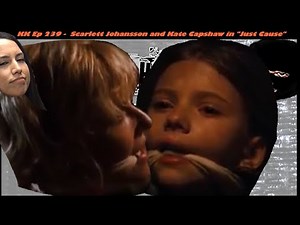 KK Ep 239 - Scarlett Johansson Kidnapped and Rescued by Sean Connery!