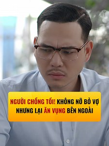 117K views · 964 reactions | Khó chịu vô cùng. Trói Buộc Yêu Thương tập 21 #troibuocyeuthuong #vtvgiaitri | VTV Giải trí | Facebook