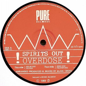 Spirits Out - Overdose