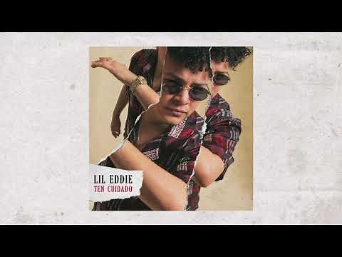 Lil Eddie - Ten Cuidado (Official Video)