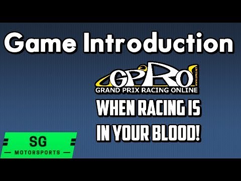 GPRO Introduction To The Game | Grand Prix Racing Online | SGMotorsports Plays