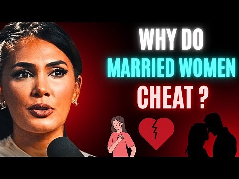 Exposing Why Married Women Cheat (Psychology Breakdown) #relationship