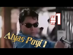 ALYAS POGI 1 ANG PAGBABALIK ▶BONG REVILLA FULL MUVI