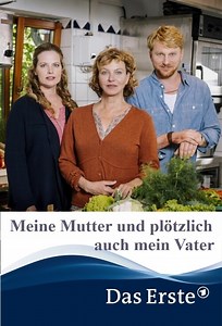 Stream Meine Mutter und plötzlich auch mein Vater (2021): Find it on Netflix, Prime Video, Hulu & more