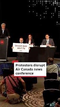 Protesters disrupt Air Canada news conference