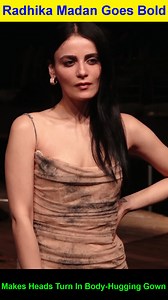 6.5K views · 58 reactions | Actress Radhika Madan goes bold as she makes heads turn in this body-hugging gown #RadhikaMadan #trendingvideos #bollywoodactress #bollywoodhot #bollywoodvideos #celebspotted | B4U Entertainment | Facebook
