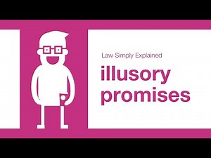 Illusory Promises | Contract Law | Consideration | Formation