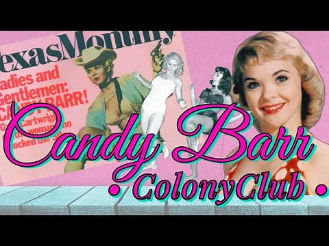 Candy Barr, Texas legend and exotic dancer. Friend of Jack Ruby in Dallas, Texas