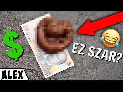 Pénz a Sz*r Alatt Átverés!