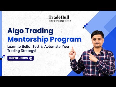 Algo Trading Mentorship Program 2025 | Become a Full-Time Algo Trader | Master Backtesting & Algos |