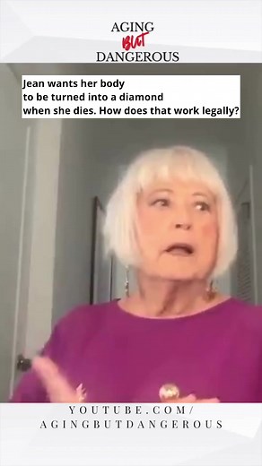 Today Jean talks to Rosie from abetterending.org where she talks about her desire to be turned into a diamond when she passes. How does that work legally? Rosie shares that it's something that can be put into a health care directive. Wanting to learn more? Watch the full episode at https://youtube.com/agingbutdangerous Get our calendar at https://tiktok.agingbutdangerous.com/ | Aging But Dangerous with Jean Ketcham