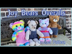 Learn To Crochet The Joy Bears Overalls Crochet Pattern #joybears #crochet #overalls