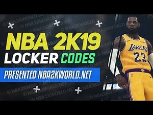 NBA 2k19 : Locker Codes