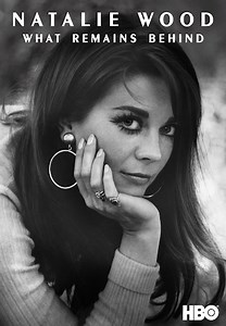 Natalie Wood: What Remains Behind