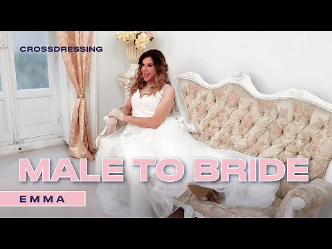 Crossdresser | Male to Female transformation | Bride Emma | Dafni Girls