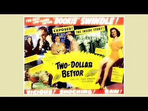 Two Dollar Bettor 1951 Film Noir John Litel Marie Windsor Steve Brodie Carl Alfalfa Switzer