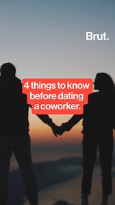 According to workplace romance statistics, over 60% of adults have had a workplace relationship of some kind. Here are four things to consider before dating a coworker. | Brut