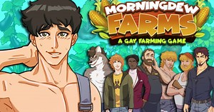 Morningdew Farms: A Gay Farming Visual Novel by Y Press Games - Indiegogo