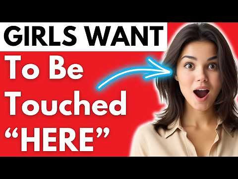 15 Places Women Want To Be Touched – Where And How To Touch A Woman (Most Men Miss This)