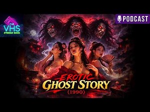 Erotic Ghost Story (1990) | Hong Kong Fantasy, Ghosts & Late-Night VHS Energy | VHSSB