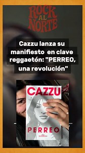 Cazzu lanza su manifiesto feminista en clave reggaetón: “PERREO, una...