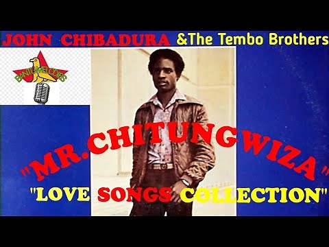 (Bantu Melodies) John Chibadura - Love Songs Collection