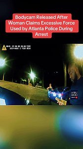 Bodycam Released After Woman Claims Excessive Force Used by Atlanta Police During Arrest | Quin 01