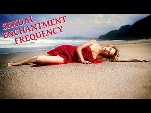 She Will Teach You The Art of Love - Sexual Tantra for Charisma, Attraction and Enchantment