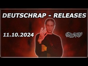 DEUTSCHRAP - RELEASES ➤ 11.10.2024 🚨💯 | 🔥MCTV | NEUE SONGS🔥