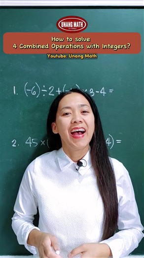 How to Solve 4 Combined Operations with Integers? #integers #math #education #educational #PEMDAS #mathskills #mathtutor #mathturorial | Unang Math
