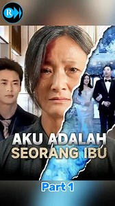 188K views · 5.5K reactions | Aku adalah seorang ibu #fyp #movie #moviereview #movieclips #bestmovie #flim #bestflim #drama #dracin | Rixun | Facebook